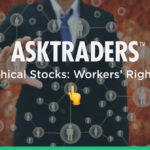 Ethical Stocks Workers&rsquo; Rights
