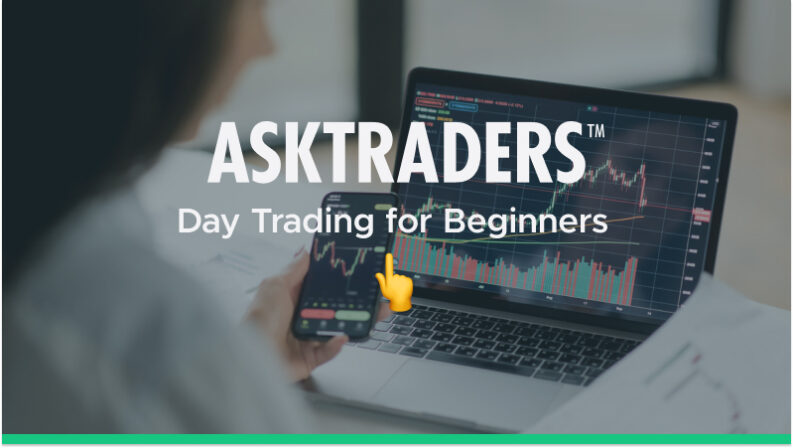 Day Trading For Beginners: How To Get Started