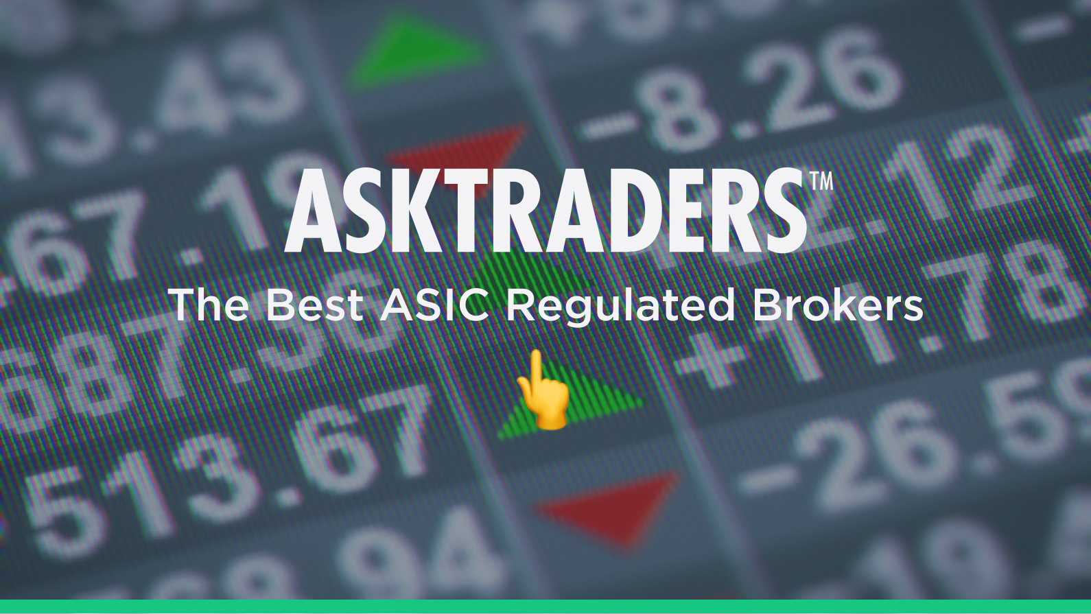 The Best ASIC Regulated Brokers