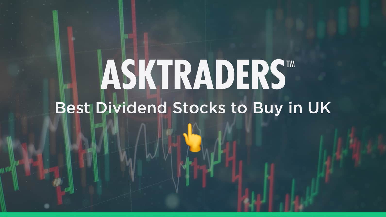Best Dividend Stocks UK