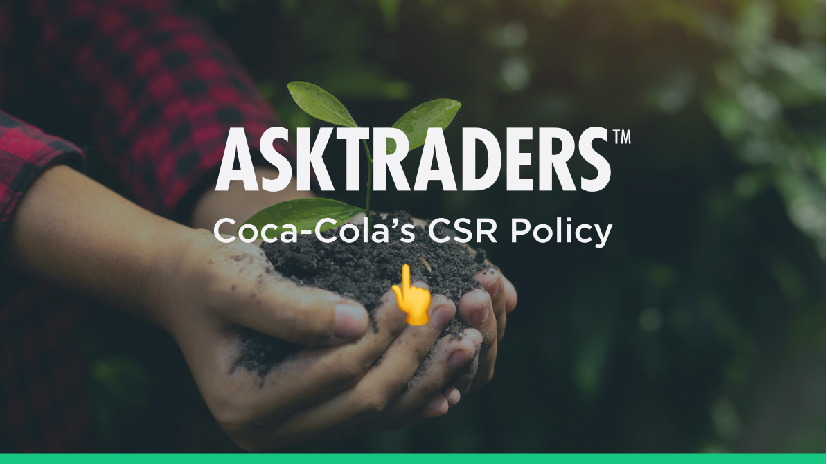 Coca-Cola&rsquo;s CSR Policy