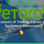 eToro Analysis of Trading Signals & Sentiment Resources