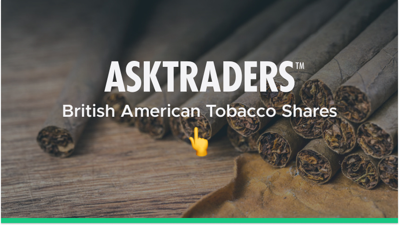 British American Tobacco stock shares asktraders